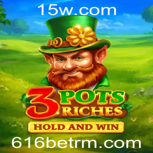 Descubra o Fascinante Mundo de 3potsRiches com 616bet