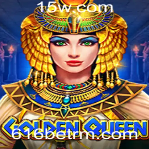 Descubra o Fascinante Mundo de GoldenQueen no 616bet