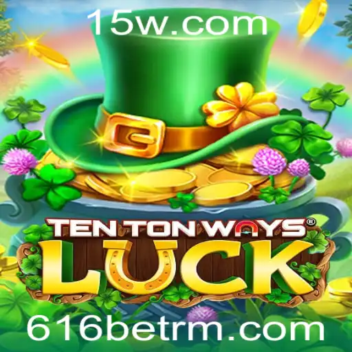 Explorando o Fascinante Mundo de TenTonWaysLuck com 616bet